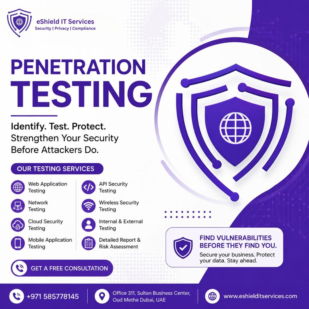 Dubai, Legal, Professional Penetration Testing Services In UAE | EShield IT Services
