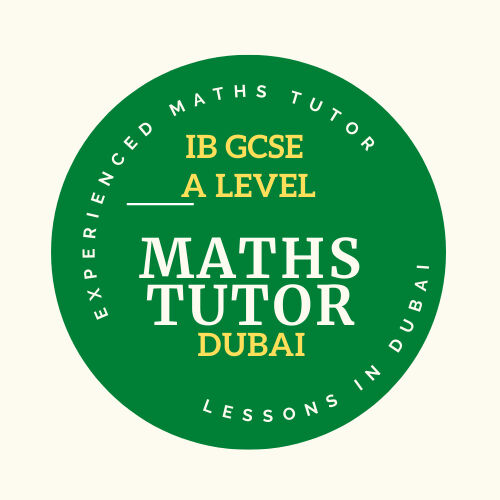 Dubai, Lessons Offered, Maths Tutor For UK Curriculum, GCSE And IGCSE