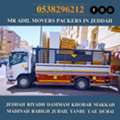 MR ADIL MOVERS AND PACKERS IN JEDDAH FOR HOUSE OFFICE  SHIFTING 0538296212 ....