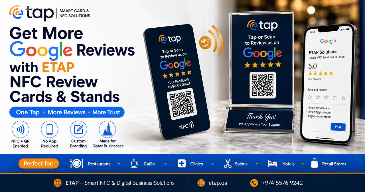 Doha, Business, Get More Google Reviews With ETAP NFC Review Cards & Stands In Qatar