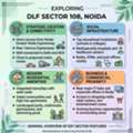 DLF Sector 108 Noida Is Your Destination For Luxury Homes