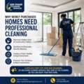 Why Newly Purchased Homes Need Professional Cleaning