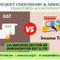Ca Services Sector 49 Gurgaon For GST & ITR
