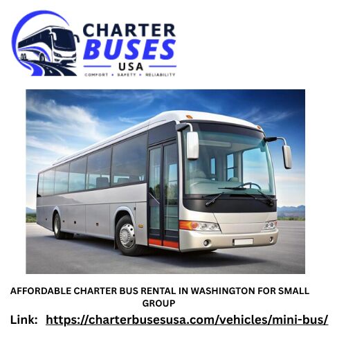 New York, Travel, AFFORDABLE CHARTER BUS RENTAL IN WASHINGTON FOR SMALL GROUP