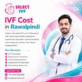 IVF Cost In Rawalpindi