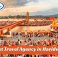Best Travel Agency In Haridwar For Uttarakhand Tour Packages