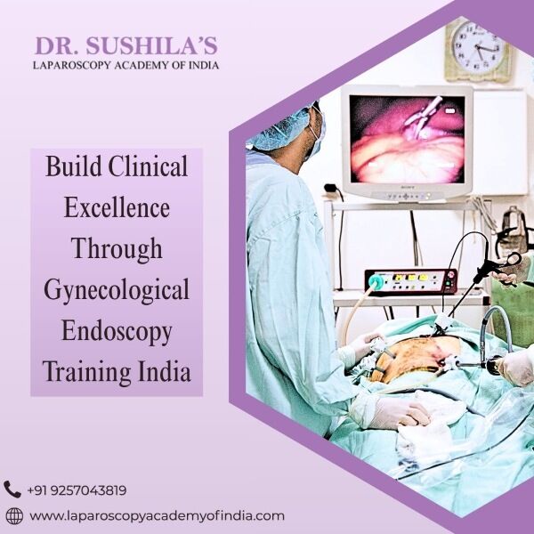Jaipur, Health, Build Clinical Excellence Through Gynecological Endoscopy Training India