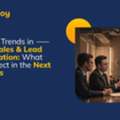 B2B Sales & Lead Generation For The Future Of B2B Growth