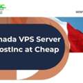 Get Canada VPS Server From HostInc At Cheap Price