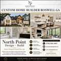 Custom Home Builder Roswell GA