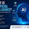 What Is Artificial Intelligence? A Simple Guide For Beginners