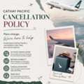 Flying Plans Changed? Check Cathay Pacific Cancellation Rules