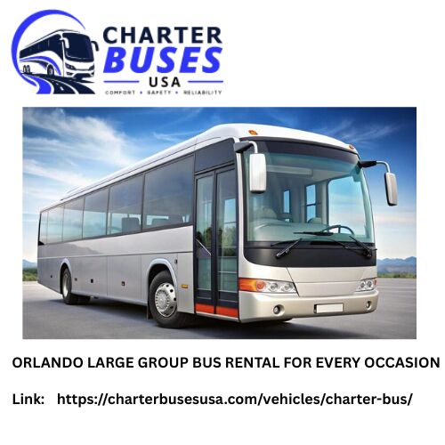 New York, Travel, ORLANDO LARGE GROUP BUS RENTAL FOR EVERY OCCASION