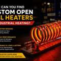 Where Can You Find Custom Open Coil Heaters For Industrial Heating