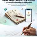 Gazette Notification For Name Change – Hassle-Free Online Process