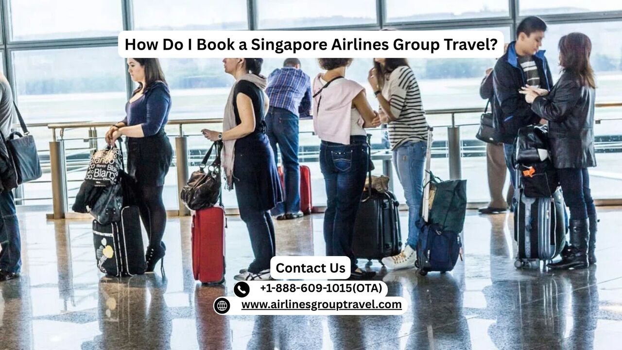 New York, Travel, How Do I Book Singapore Airlines Group Travel?