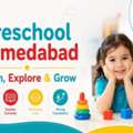 Preschool Ahmedabad | Learn, Explore & Grow