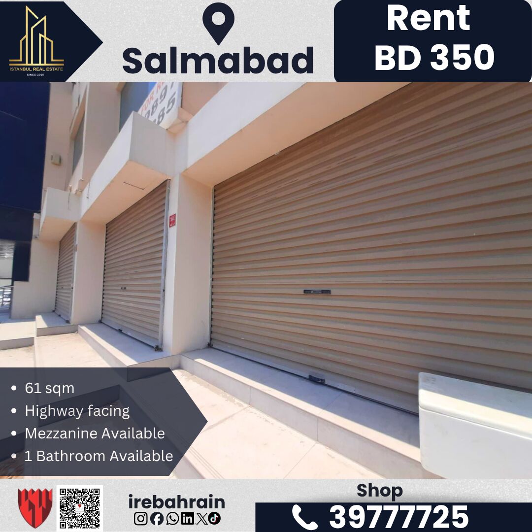 Salmabad, Shops, BHD 350,  61 Sq. Meter,  Shop For Rent &ndash; Salmabad | BD 350/-