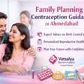 Family Planning And Contraception Services In Ahmedabad