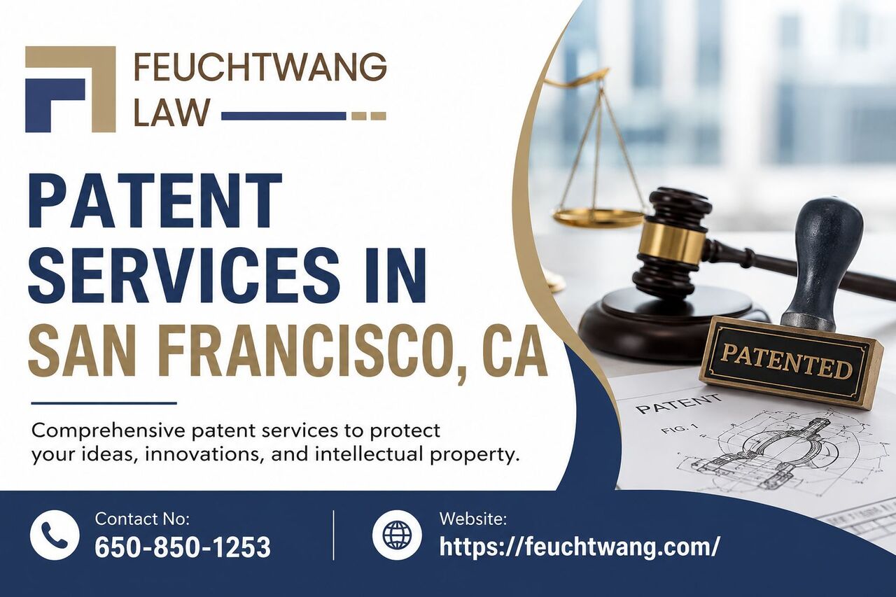 San Francisco, Legal, Protect Business Innovation With Patent Services In San Francisco, CA From Jonathan Feucht