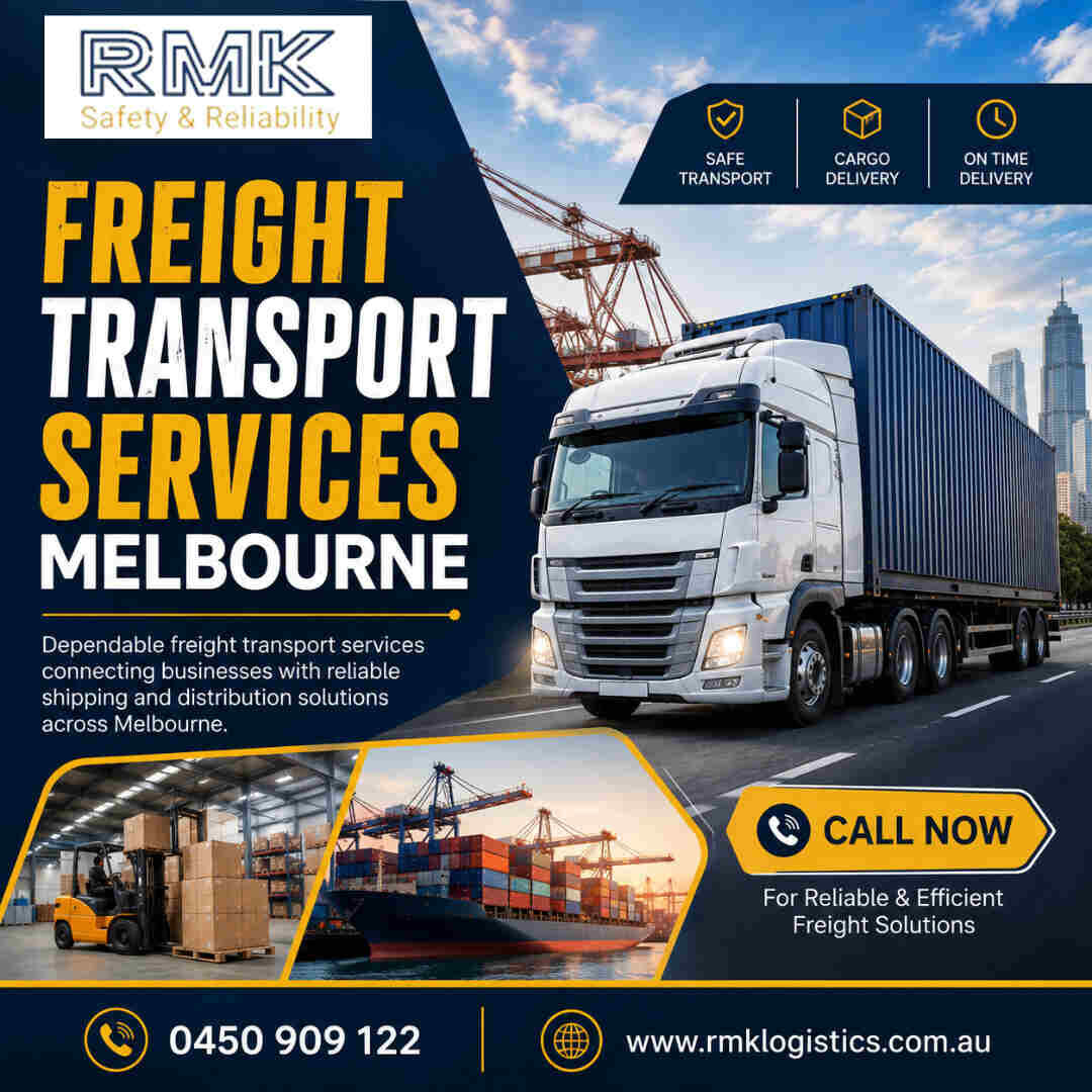 Melbourne, Logistics, Freight Transport Services Melbourne