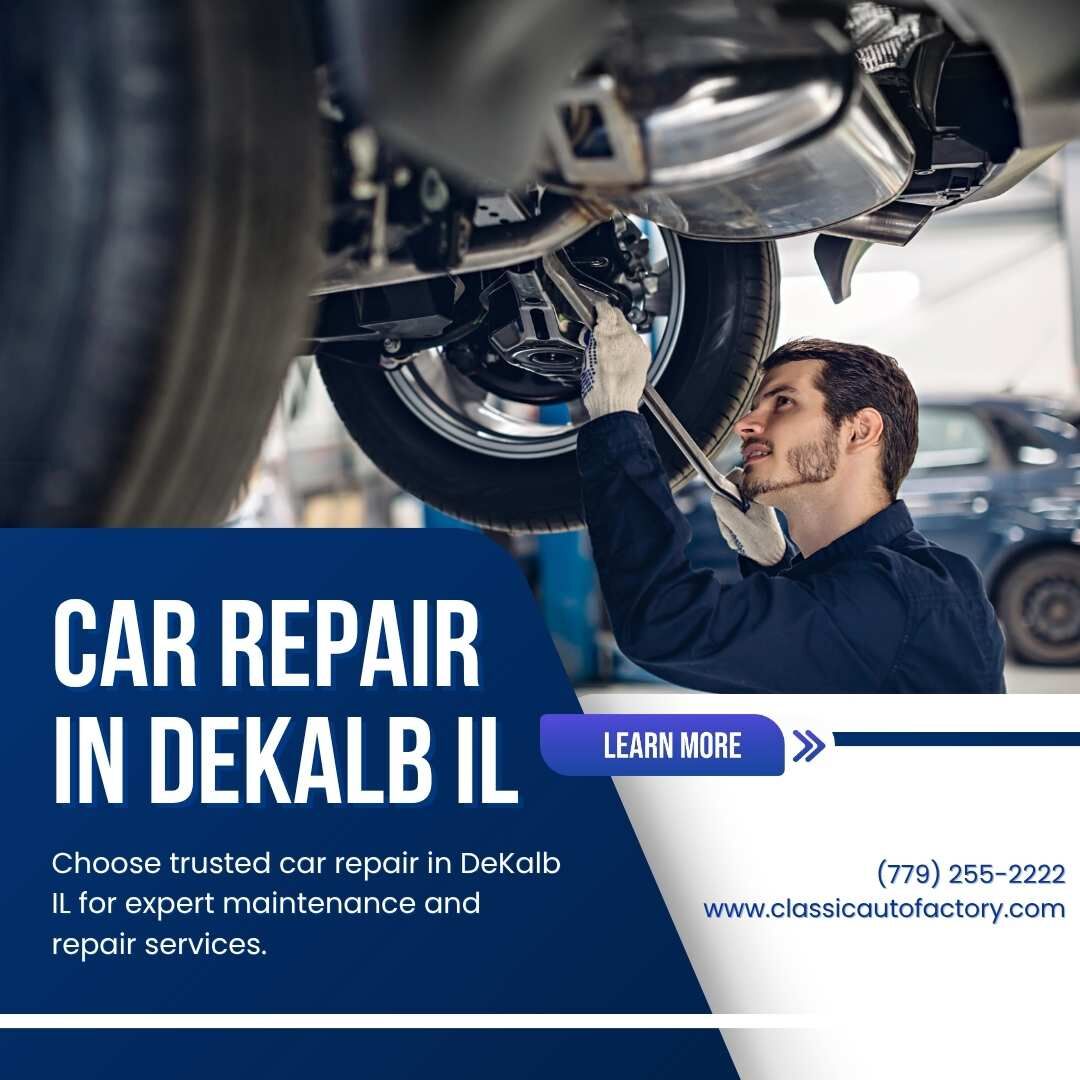 New York, Business, Affordable Car Repair In DeKalb IL &ndash; Fast & Reliable Service