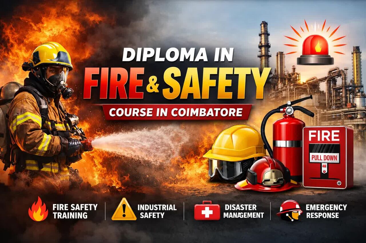 Coimbatore, Lessons Offered, Fire And Safety Course In Coimbatore