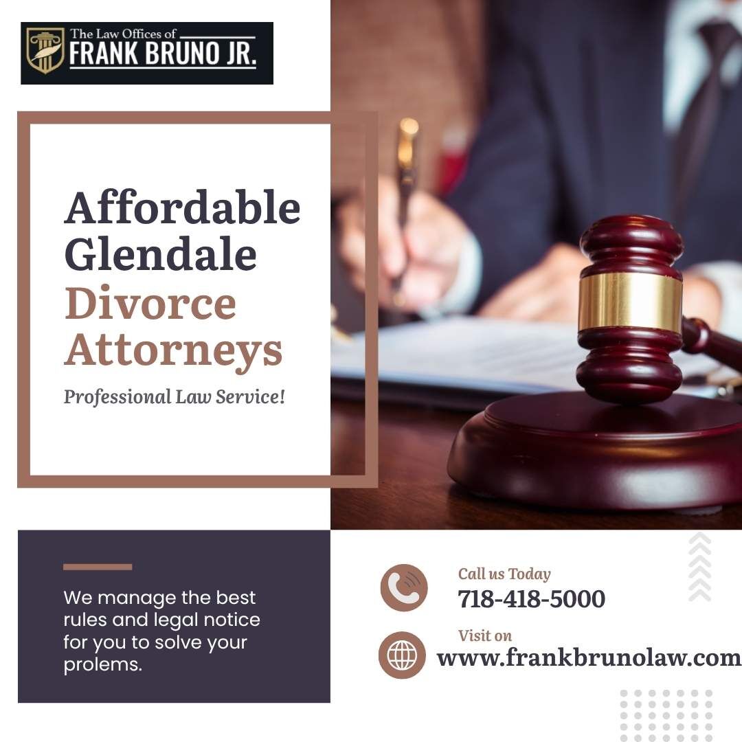 New York, Legal, Experienced Glendale Divorce Attorneys For Family Law Cases