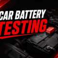Car Battery Testing In Dubai | Fast & Reliable Service