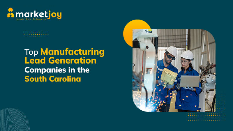 New York, Business, Increase Business Opportunities With Manufacturing Lead Generation Companies In South Caro