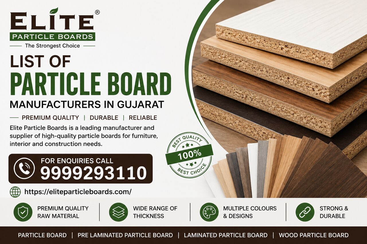 Ahmedabad, Construction, Particle Board Manufacturers In Kutchh- Elite Particle Boards