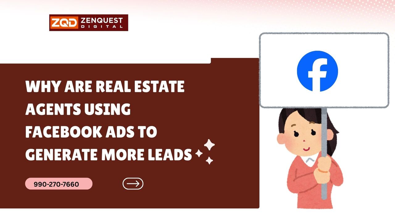 London, Business, Why Are Real Estate Agents Using Facebook Ads To Generate More Leads