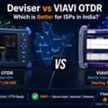 INR 120000,  Compare Deviser And VIAVI OTDR Before You Buy