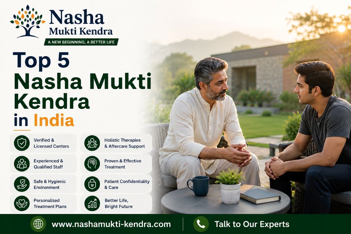 Gurgaon, Health, Top 5 Nasha Mukti Kendra In India | Start Your Recovery Today
