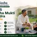 Top 5 Nasha Mukti Kendra In India | Start Your Recovery Today