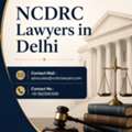 Why Should You Consult NCDRC Lawyers In Delhi For Consumer Disputes?