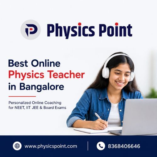 Noida, Lessons Offered, Best Online Physics Teacher In Bangalore