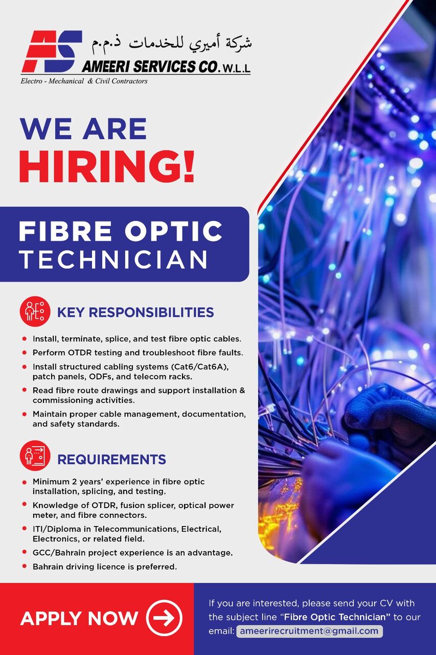 Manama, Jobs, Fibre Optic Technician