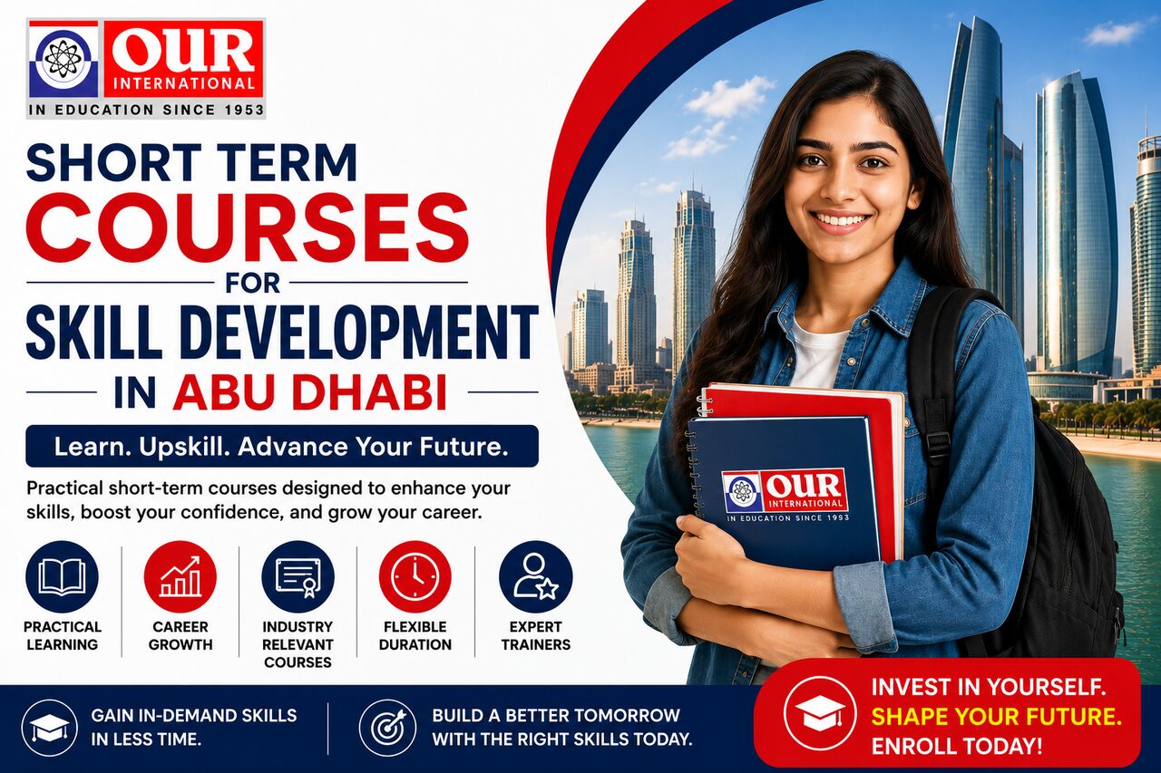 Abu Dhabi, Education, Short Term Skill Development Courses In Abu Dhabi | Our International College