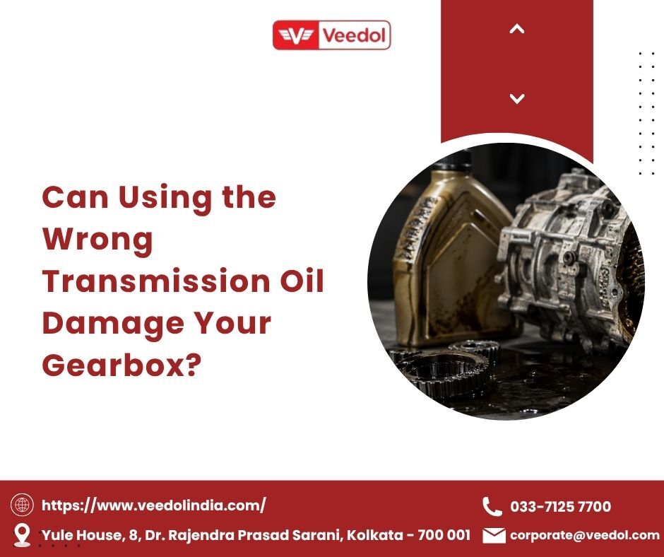 Kolkata, Automotive, Can Using The Wrong Transmission Oil Damage Your Gearbox?