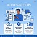SMS OTP API Service In Delhi &ndash; Fast And Secure OTP Verification