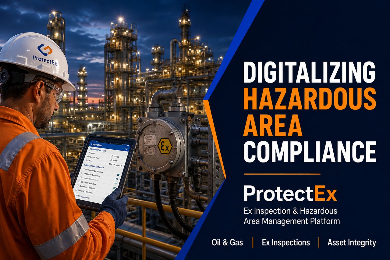 Dubai, Business, Digitalizing Hazardous Area Compliance With ProtectEx