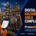 Digitalizing Hazardous Area Compliance With ProtectEx