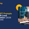 ChatGPT Prompts For B2B Lead Generation For Consistent Growth