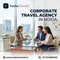 Corporate Travel Agency In Noida &ndash; Professional Business Travel Solutions