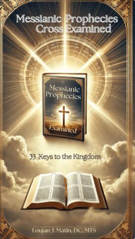 New York, Books, USD 18,  Messianic Prophecies, Cross-Examined | Loujan J. Matin