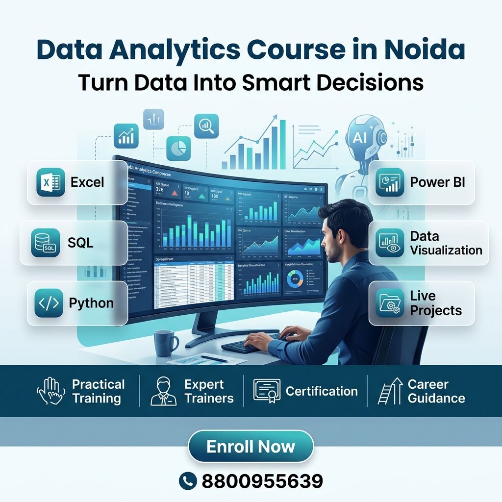 Noida, Education, Data Analytics Course In Noida With Hands-On Training & Live Projects