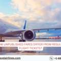 How Unpublished Fares Differ From Regular Flight Tickets?