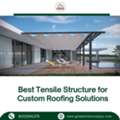 INR 30000, Best Tensile Structure For Custom Roofing Solutions