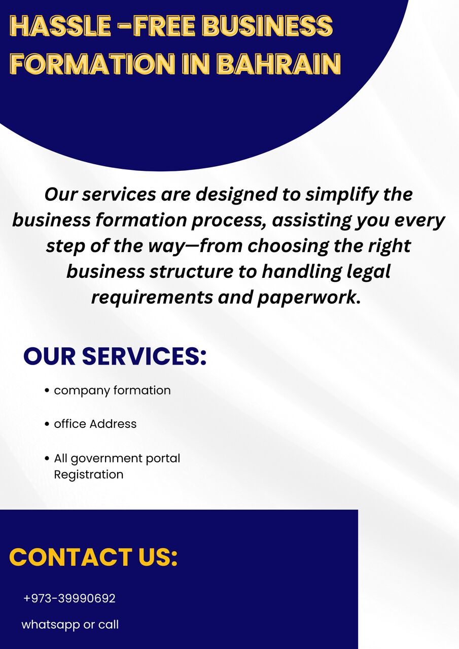 Al Seef, Business, HASSLE FREE BUSINESS FORMATION BAHRAIN
